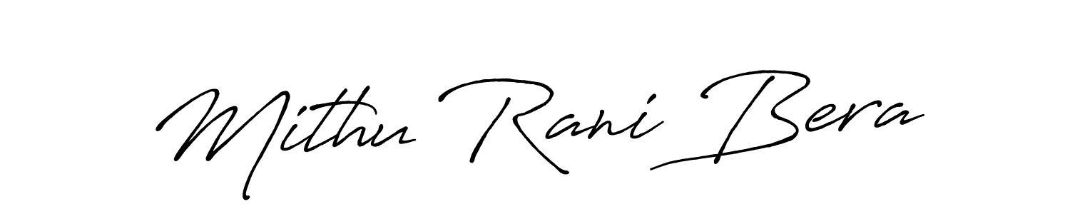 Mithu Rani Bera stylish signature style. Best Handwritten Sign (Antro_Vectra_Bolder) for my name. Handwritten Signature Collection Ideas for my name Mithu Rani Bera. Mithu Rani Bera signature style 7 images and pictures png