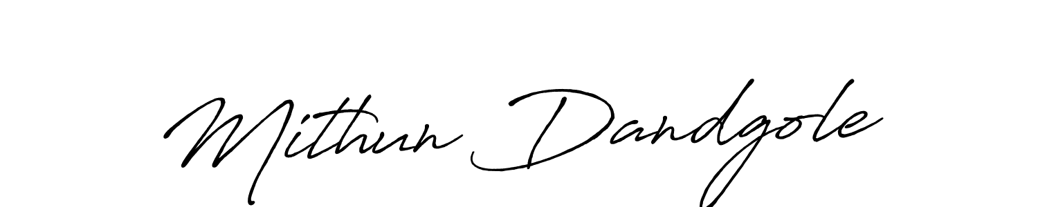 Use a signature maker to create a handwritten signature online. With this signature software, you can design (Antro_Vectra_Bolder) your own signature for name Mithun Dandgole. Mithun Dandgole signature style 7 images and pictures png