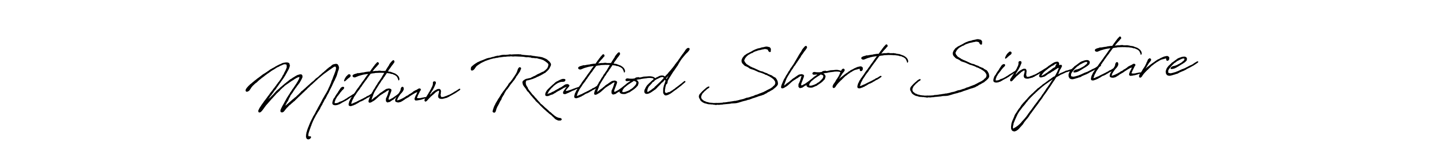 if you are searching for the best signature style for your name Mithun Rathod Short Singeture. so please give up your signature search. here we have designed multiple signature styles  using Antro_Vectra_Bolder. Mithun Rathod Short Singeture signature style 7 images and pictures png