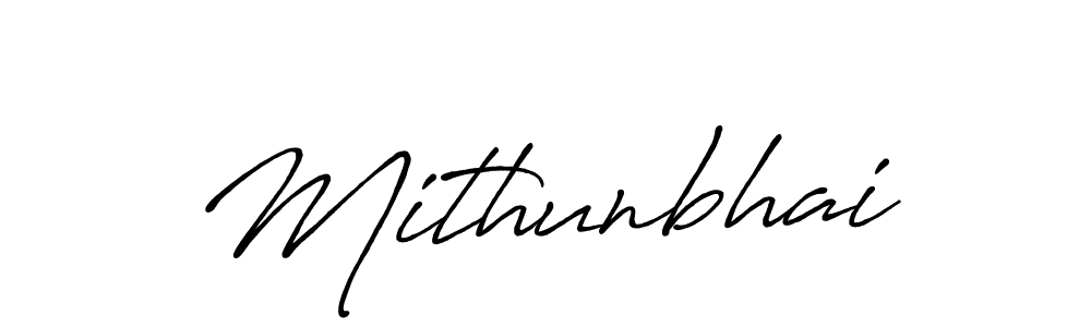 Design your own signature with our free online signature maker. With this signature software, you can create a handwritten (Antro_Vectra_Bolder) signature for name Mithunbhai. Mithunbhai signature style 7 images and pictures png