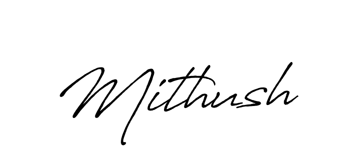 Mithush stylish signature style. Best Handwritten Sign (Antro_Vectra_Bolder) for my name. Handwritten Signature Collection Ideas for my name Mithush. Mithush signature style 7 images and pictures png