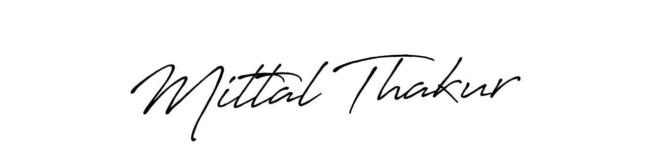 Once you've used our free online signature maker to create your best signature Antro_Vectra_Bolder style, it's time to enjoy all of the benefits that Mittal Thakur name signing documents. Mittal Thakur signature style 7 images and pictures png