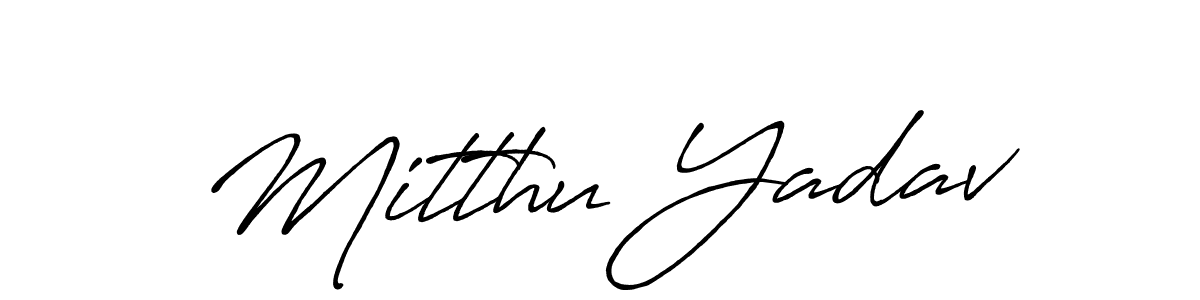 Create a beautiful signature design for name Mitthu Yadav. With this signature (Antro_Vectra_Bolder) fonts, you can make a handwritten signature for free. Mitthu Yadav signature style 7 images and pictures png