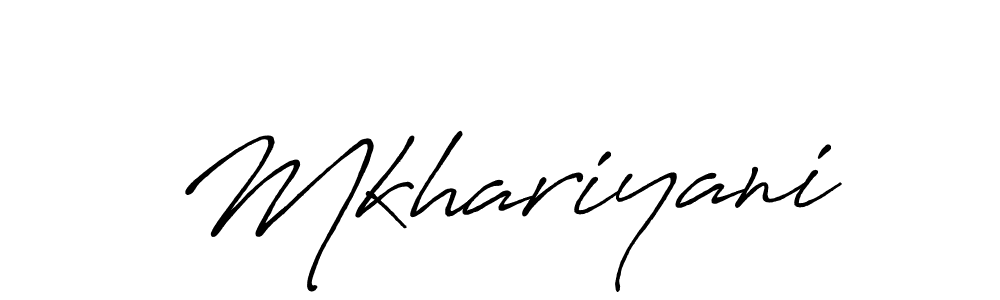 Mkhariyani stylish signature style. Best Handwritten Sign (Antro_Vectra_Bolder) for my name. Handwritten Signature Collection Ideas for my name Mkhariyani. Mkhariyani signature style 7 images and pictures png