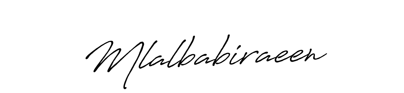 Make a short Mlalbabiraeen signature style. Manage your documents anywhere anytime using Antro_Vectra_Bolder. Create and add eSignatures, submit forms, share and send files easily. Mlalbabiraeen signature style 7 images and pictures png