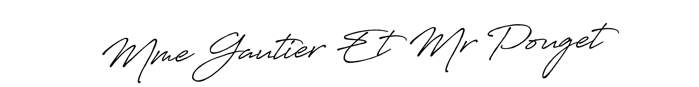 Make a short Mme Gautier Et Mr Pouget signature style. Manage your documents anywhere anytime using Antro_Vectra_Bolder. Create and add eSignatures, submit forms, share and send files easily. Mme Gautier Et Mr Pouget signature style 7 images and pictures png