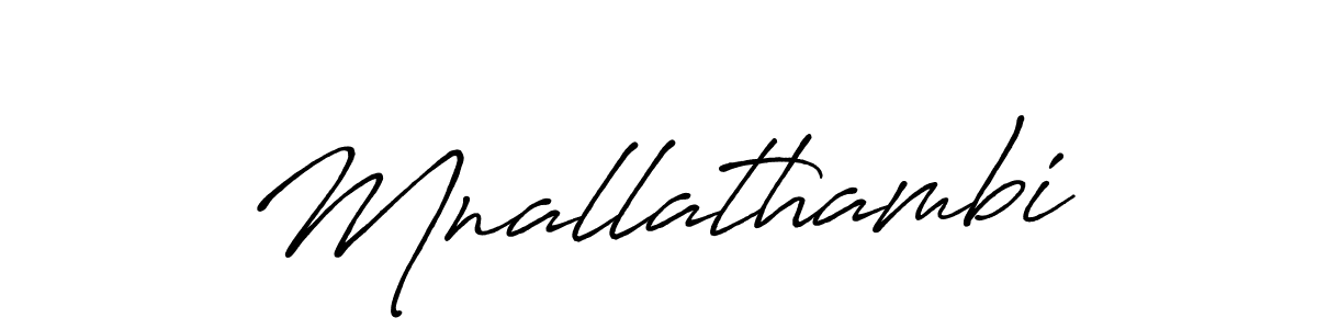 if you are searching for the best signature style for your name Mnallathambi. so please give up your signature search. here we have designed multiple signature styles  using Antro_Vectra_Bolder. Mnallathambi signature style 7 images and pictures png