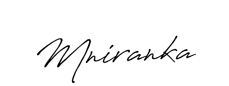Use a signature maker to create a handwritten signature online. With this signature software, you can design (Antro_Vectra_Bolder) your own signature for name Mniranka. Mniranka signature style 7 images and pictures png