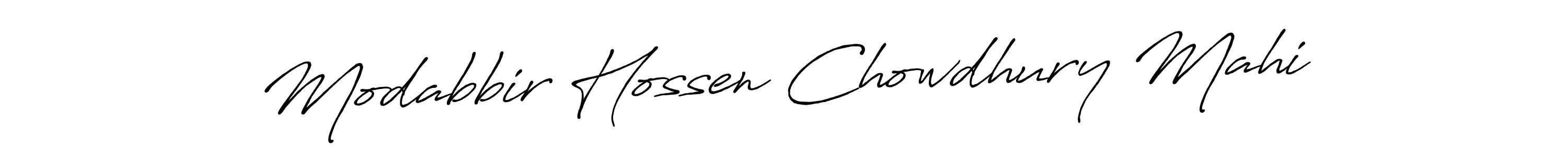 The best way (Antro_Vectra_Bolder) to make a short signature is to pick only two or three words in your name. The name Modabbir Hossen Chowdhury Mahi include a total of six letters. For converting this name. Modabbir Hossen Chowdhury Mahi signature style 7 images and pictures png