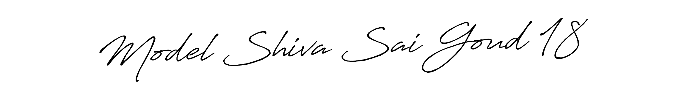 Use a signature maker to create a handwritten signature online. With this signature software, you can design (Antro_Vectra_Bolder) your own signature for name Model Shiva Sai Goud 18. Model Shiva Sai Goud 18 signature style 7 images and pictures png