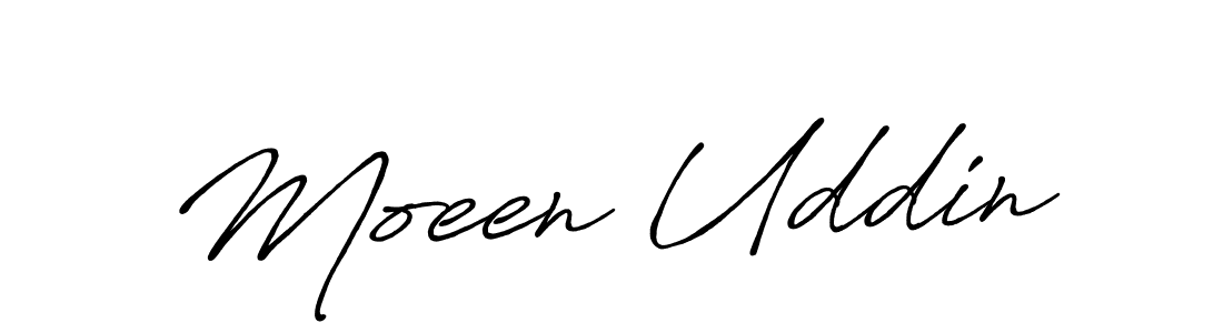 You should practise on your own different ways (Antro_Vectra_Bolder) to write your name (Moeen Uddin) in signature. don't let someone else do it for you. Moeen Uddin signature style 7 images and pictures png