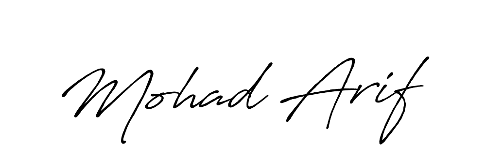 Mohad Arif stylish signature style. Best Handwritten Sign (Antro_Vectra_Bolder) for my name. Handwritten Signature Collection Ideas for my name Mohad Arif. Mohad Arif signature style 7 images and pictures png