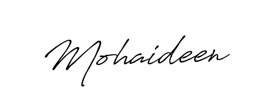 Create a beautiful signature design for name Mohaideen. With this signature (Antro_Vectra_Bolder) fonts, you can make a handwritten signature for free. Mohaideen signature style 7 images and pictures png