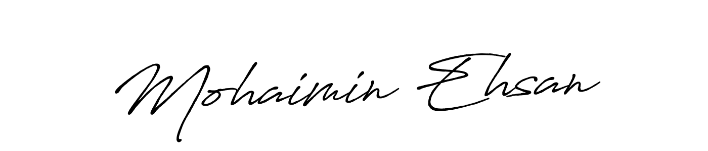 How to make Mohaimin Ehsan signature? Antro_Vectra_Bolder is a professional autograph style. Create handwritten signature for Mohaimin Ehsan name. Mohaimin Ehsan signature style 7 images and pictures png