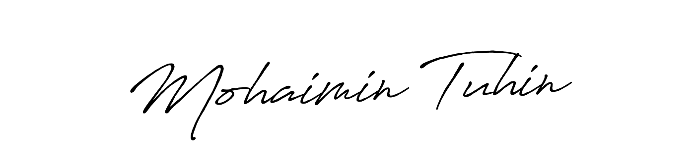 How to make Mohaimin Tuhin name signature. Use Antro_Vectra_Bolder style for creating short signs online. This is the latest handwritten sign. Mohaimin Tuhin signature style 7 images and pictures png