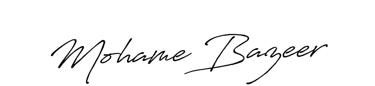 Use a signature maker to create a handwritten signature online. With this signature software, you can design (Antro_Vectra_Bolder) your own signature for name Mohame Bazeer. Mohame Bazeer signature style 7 images and pictures png