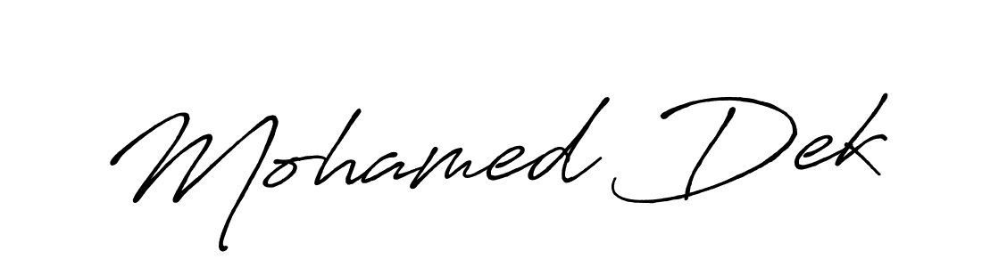 Best and Professional Signature Style for Mohamed Dek. Antro_Vectra_Bolder Best Signature Style Collection. Mohamed Dek signature style 7 images and pictures png