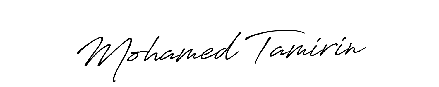 Mohamed Tamirin stylish signature style. Best Handwritten Sign (Antro_Vectra_Bolder) for my name. Handwritten Signature Collection Ideas for my name Mohamed Tamirin. Mohamed Tamirin signature style 7 images and pictures png