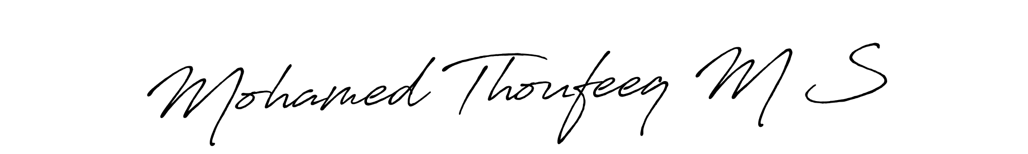 It looks lik you need a new signature style for name Mohamed Thoufeeq M S. Design unique handwritten (Antro_Vectra_Bolder) signature with our free signature maker in just a few clicks. Mohamed Thoufeeq M S signature style 7 images and pictures png