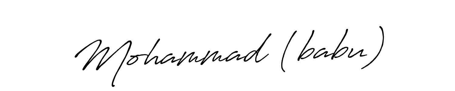Make a beautiful signature design for name Mohammad (babu). With this signature (Antro_Vectra_Bolder) style, you can create a handwritten signature for free. Mohammad (babu) signature style 7 images and pictures png