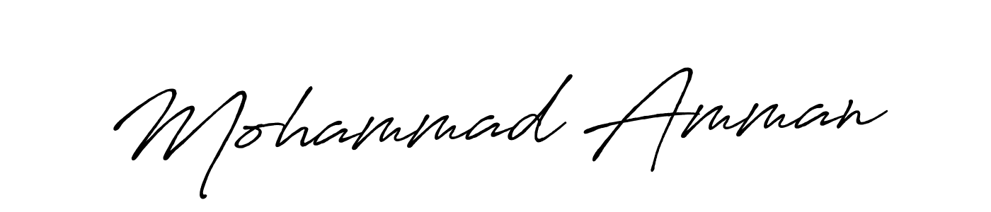 Design your own signature with our free online signature maker. With this signature software, you can create a handwritten (Antro_Vectra_Bolder) signature for name Mohammad Amman. Mohammad Amman signature style 7 images and pictures png