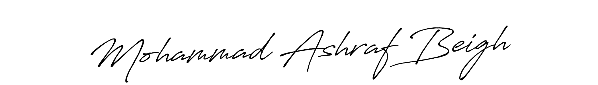 Mohammad Ashraf Beigh stylish signature style. Best Handwritten Sign (Antro_Vectra_Bolder) for my name. Handwritten Signature Collection Ideas for my name Mohammad Ashraf Beigh. Mohammad Ashraf Beigh signature style 7 images and pictures png