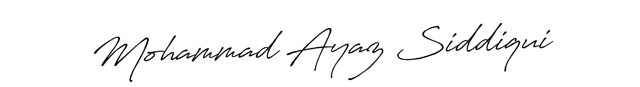 Create a beautiful signature design for name Mohammad Ayaz Siddiqui. With this signature (Antro_Vectra_Bolder) fonts, you can make a handwritten signature for free. Mohammad Ayaz Siddiqui signature style 7 images and pictures png