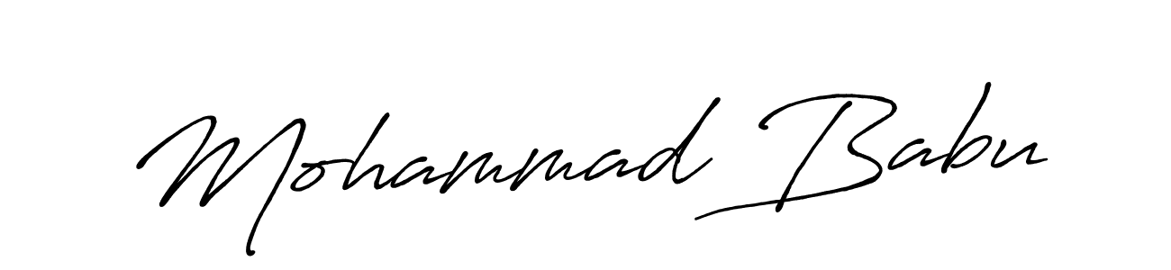 Use a signature maker to create a handwritten signature online. With this signature software, you can design (Antro_Vectra_Bolder) your own signature for name Mohammad Babu. Mohammad Babu signature style 7 images and pictures png