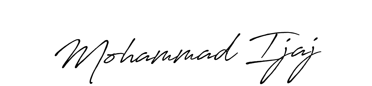 Make a beautiful signature design for name Mohammad Ijaj. With this signature (Antro_Vectra_Bolder) style, you can create a handwritten signature for free. Mohammad Ijaj signature style 7 images and pictures png