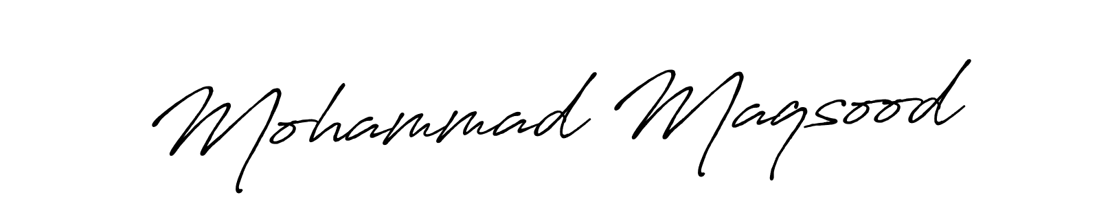 Make a beautiful signature design for name Mohammad Maqsood. With this signature (Antro_Vectra_Bolder) style, you can create a handwritten signature for free. Mohammad Maqsood signature style 7 images and pictures png