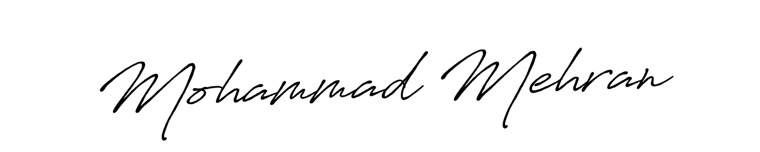 Use a signature maker to create a handwritten signature online. With this signature software, you can design (Antro_Vectra_Bolder) your own signature for name Mohammad Mehran. Mohammad Mehran signature style 7 images and pictures png