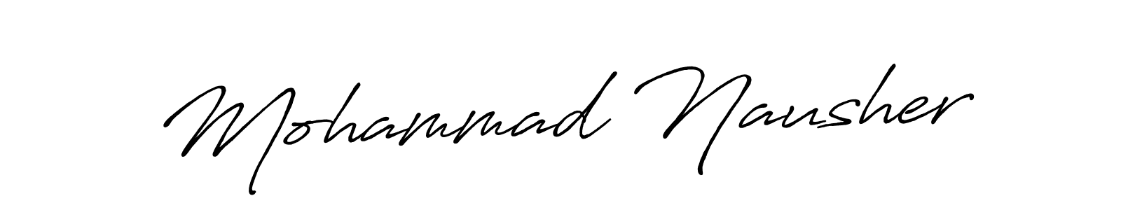 Create a beautiful signature design for name Mohammad Nausher. With this signature (Antro_Vectra_Bolder) fonts, you can make a handwritten signature for free. Mohammad Nausher signature style 7 images and pictures png