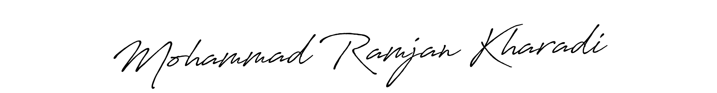 You should practise on your own different ways (Antro_Vectra_Bolder) to write your name (Mohammad Ramjan Kharadi) in signature. don't let someone else do it for you. Mohammad Ramjan Kharadi signature style 7 images and pictures png