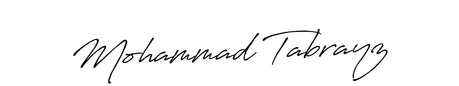 Similarly Antro_Vectra_Bolder is the best handwritten signature design. Signature creator online .You can use it as an online autograph creator for name Mohammad Tabrayz. Mohammad Tabrayz signature style 7 images and pictures png
