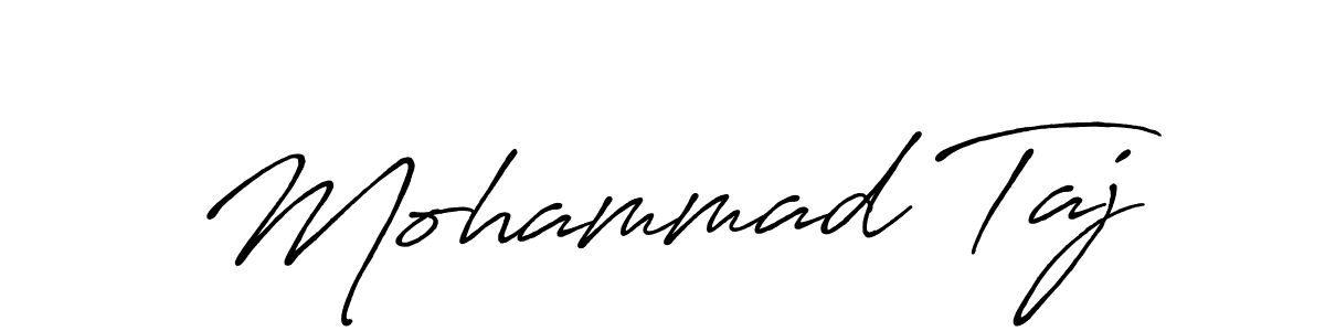Make a short Mohammad Taj signature style. Manage your documents anywhere anytime using Antro_Vectra_Bolder. Create and add eSignatures, submit forms, share and send files easily. Mohammad Taj signature style 7 images and pictures png