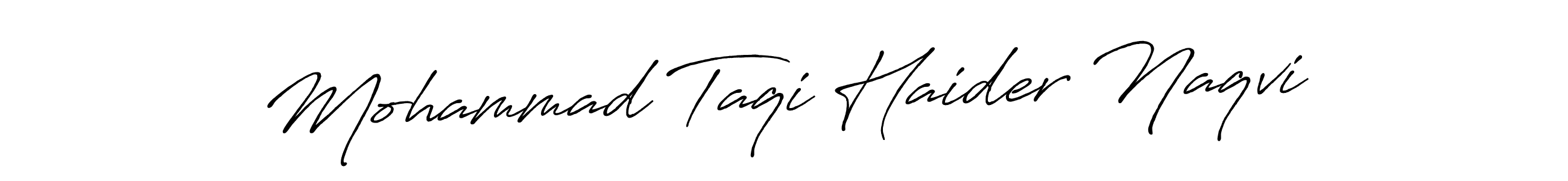 How to make Mohammad Taqi Haider Naqvi name signature. Use Antro_Vectra_Bolder style for creating short signs online. This is the latest handwritten sign. Mohammad Taqi Haider Naqvi signature style 7 images and pictures png