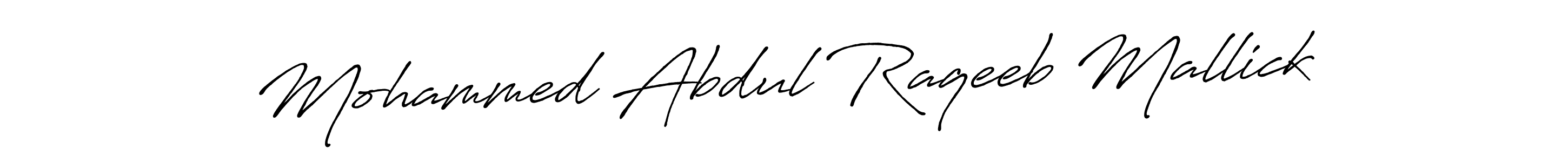 Also we have Mohammed Abdul Raqeeb Mallick name is the best signature style. Create professional handwritten signature collection using Antro_Vectra_Bolder autograph style. Mohammed Abdul Raqeeb Mallick signature style 7 images and pictures png