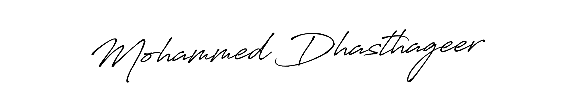Mohammed Dhasthageer stylish signature style. Best Handwritten Sign (Antro_Vectra_Bolder) for my name. Handwritten Signature Collection Ideas for my name Mohammed Dhasthageer. Mohammed Dhasthageer signature style 7 images and pictures png