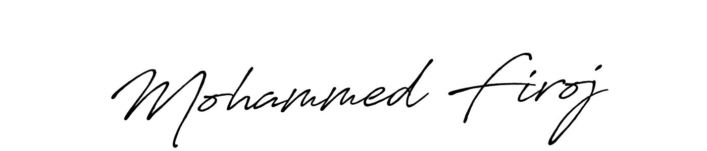 Make a beautiful signature design for name Mohammed Firoj. With this signature (Antro_Vectra_Bolder) style, you can create a handwritten signature for free. Mohammed Firoj signature style 7 images and pictures png