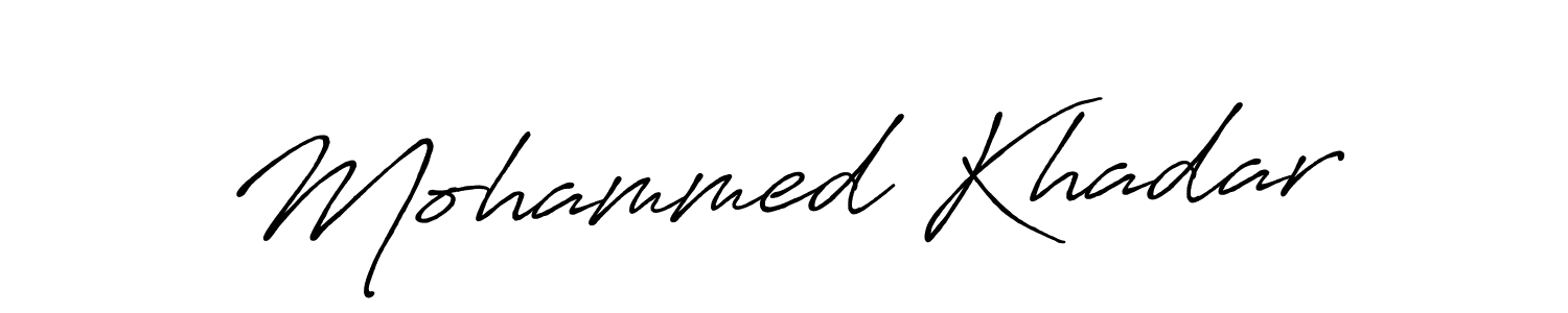 Also we have Mohammed Khadar name is the best signature style. Create professional handwritten signature collection using Antro_Vectra_Bolder autograph style. Mohammed Khadar signature style 7 images and pictures png