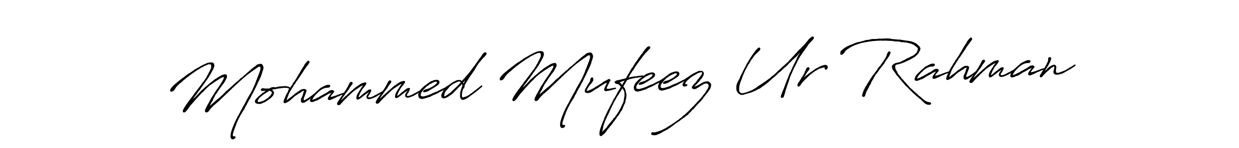 See photos of Mohammed Mufeez Ur Rahman official signature by Spectra . Check more albums & portfolios. Read reviews & check more about Antro_Vectra_Bolder font. Mohammed Mufeez Ur Rahman signature style 7 images and pictures png