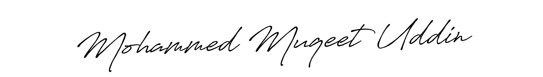 It looks lik you need a new signature style for name Mohammed Muqeet Uddin. Design unique handwritten (Antro_Vectra_Bolder) signature with our free signature maker in just a few clicks. Mohammed Muqeet Uddin signature style 7 images and pictures png