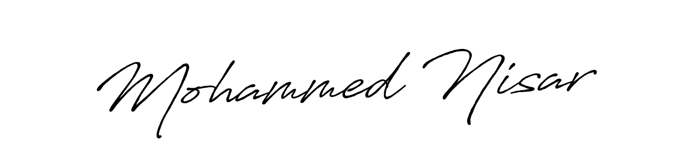 Make a beautiful signature design for name Mohammed Nisar. With this signature (Antro_Vectra_Bolder) style, you can create a handwritten signature for free. Mohammed Nisar signature style 7 images and pictures png