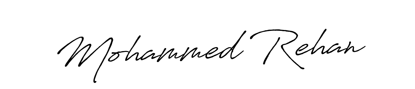 How to make Mohammed Rehan signature? Antro_Vectra_Bolder is a professional autograph style. Create handwritten signature for Mohammed Rehan name. Mohammed Rehan signature style 7 images and pictures png