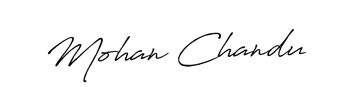 The best way (Antro_Vectra_Bolder) to make a short signature is to pick only two or three words in your name. The name Mohan Chandu include a total of six letters. For converting this name. Mohan Chandu signature style 7 images and pictures png