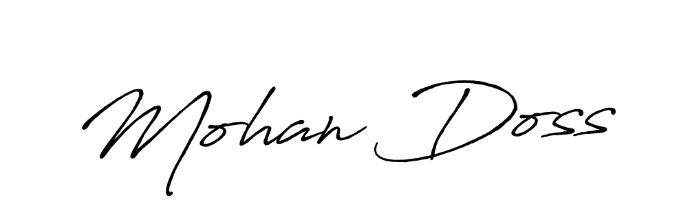 Also You can easily find your signature by using the search form. We will create Mohan Doss name handwritten signature images for you free of cost using Antro_Vectra_Bolder sign style. Mohan Doss signature style 7 images and pictures png