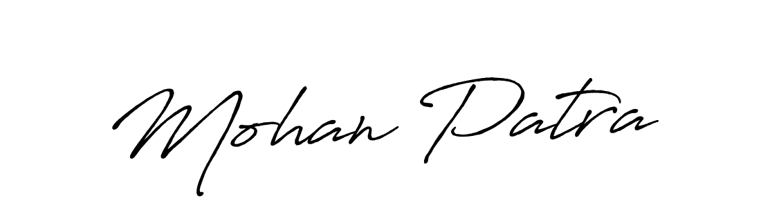 Design your own signature with our free online signature maker. With this signature software, you can create a handwritten (Antro_Vectra_Bolder) signature for name Mohan Patra. Mohan Patra signature style 7 images and pictures png