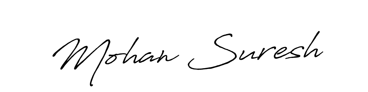 You should practise on your own different ways (Antro_Vectra_Bolder) to write your name (Mohan Suresh) in signature. don't let someone else do it for you. Mohan Suresh signature style 7 images and pictures png