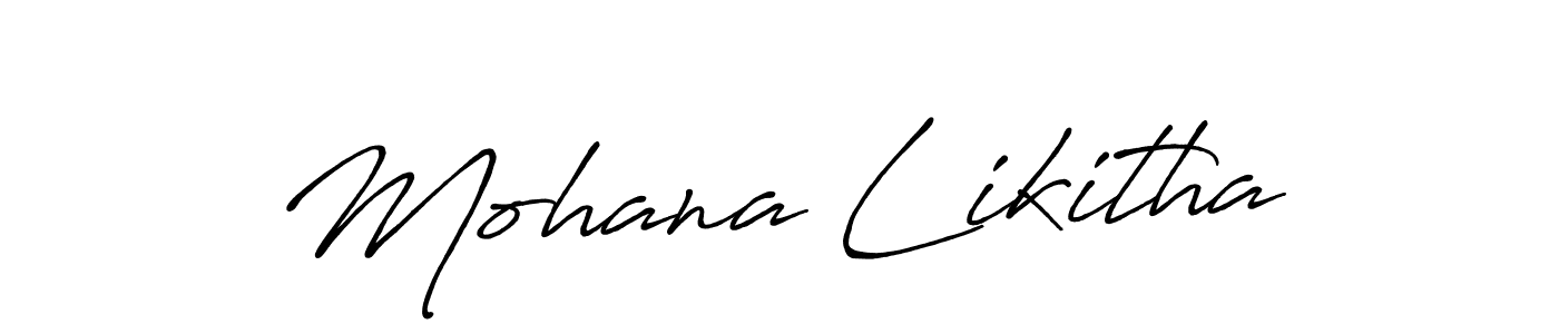 Once you've used our free online signature maker to create your best signature Antro_Vectra_Bolder style, it's time to enjoy all of the benefits that Mohana Likitha name signing documents. Mohana Likitha signature style 7 images and pictures png