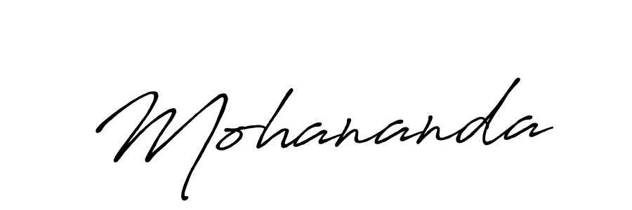 Use a signature maker to create a handwritten signature online. With this signature software, you can design (Antro_Vectra_Bolder) your own signature for name Mohananda. Mohananda signature style 7 images and pictures png